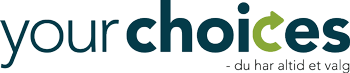 yourchoises - du har altid et valg yourchoises - du har altid et valg